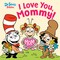 I Love You, Mommy! with Dr. Seuss Babies