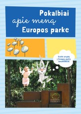 Pokalbiai apie meną Europos parke