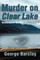 Murder on Clear Lake