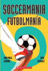 Soccermania / FutbolmanÃ­a (Bilingual)