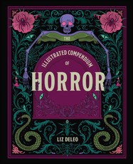 The Illustrated Compendium of Horror
