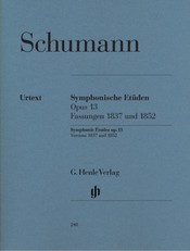 Schumann, Robert - Symphonische Etüden op. 13, Fassungen 1837 und 1852