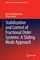 Stabilization and Control of Fractional Order Systems: A Sliding Mode Approach