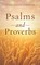 Psalms & Proverbs