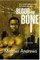 Blood and Bone The Novel