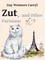 Zut, and Other Parisians