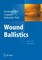 Wound Ballistics