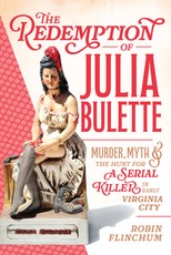 The Redemption of Julia Bulette
