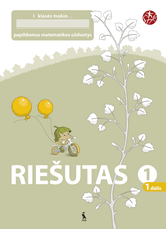 Riešutas. Papildomos matematikos užduotys I klasei. 1-asis sąsiuvinis (serija „Šok“)