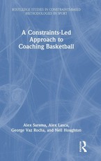 A Constraints-Led Approach to Coaching Basketball