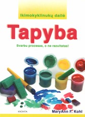 Ikimokyklinukų dailė. Tapyba