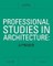 Professional Studies in Architecture
