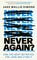 Never Again