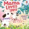 Mama Loves You