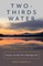 Two Thirds Water