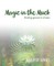 Magic in the Muck