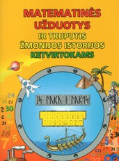 Matematinės užduotys ir truputis žmonijos istorijos ketvirtokams