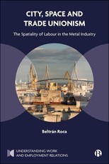 City, Space and Trade Unionism