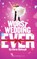 Worst Wedding Ever