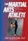 The Martial Arts Athlete