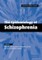 Epidemiology of Schizophrenia