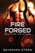 Fire Forged