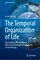 Life and the Nature of Time
