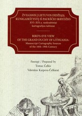 Žvilgsnis į Lietuvos Didžiąją Kunigaikštystę iš paukščio skrydžio