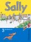 Sally 3. Schuljahr. Pupil's Book. Allgemeine Ausgabe - Englisch ab Klasse 3