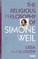The Religious Philosophy of Simone Weil