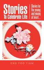 Tiam, E: Stories to Celebrate Life