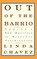 Out of the Barrio