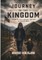 Journey To The Kingdom