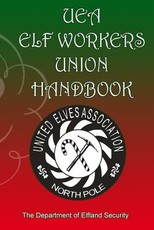 UEA Elf Workers Union Handbook