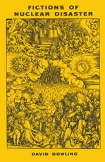 Fictions of Nuclear Disaster