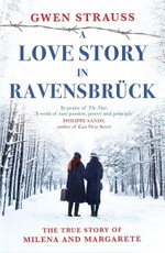 A Love Story in Ravensbrück