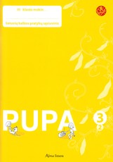 Pupa. Pratybų sąsiuvinis 3 klasei, 2 dalis. Serija ŠOK