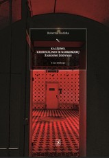 Kalėjimo, kriminalinio ir narkomanų žargono žodynas