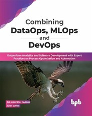 Combining DataOps, MLOps and DevOps