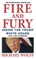 Fire and Fury