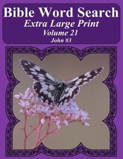 Bible Word Search Extra Large Print Volume 21