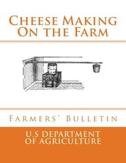 Cheese Making On the Farm