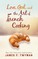 Love, God, and the Art of French Cooking
