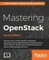 Mastering OpenStack - Second Edition