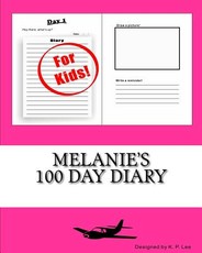 Melanie's 100 Day Diary