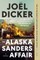 The Alaska Sanders Affair
