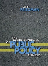 Microeconomics of Public Policy Analysis