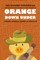 ORANGE Down Under