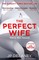The Perfect Wife