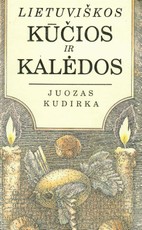 Lietuviškos Kūčios ir Kalėdos